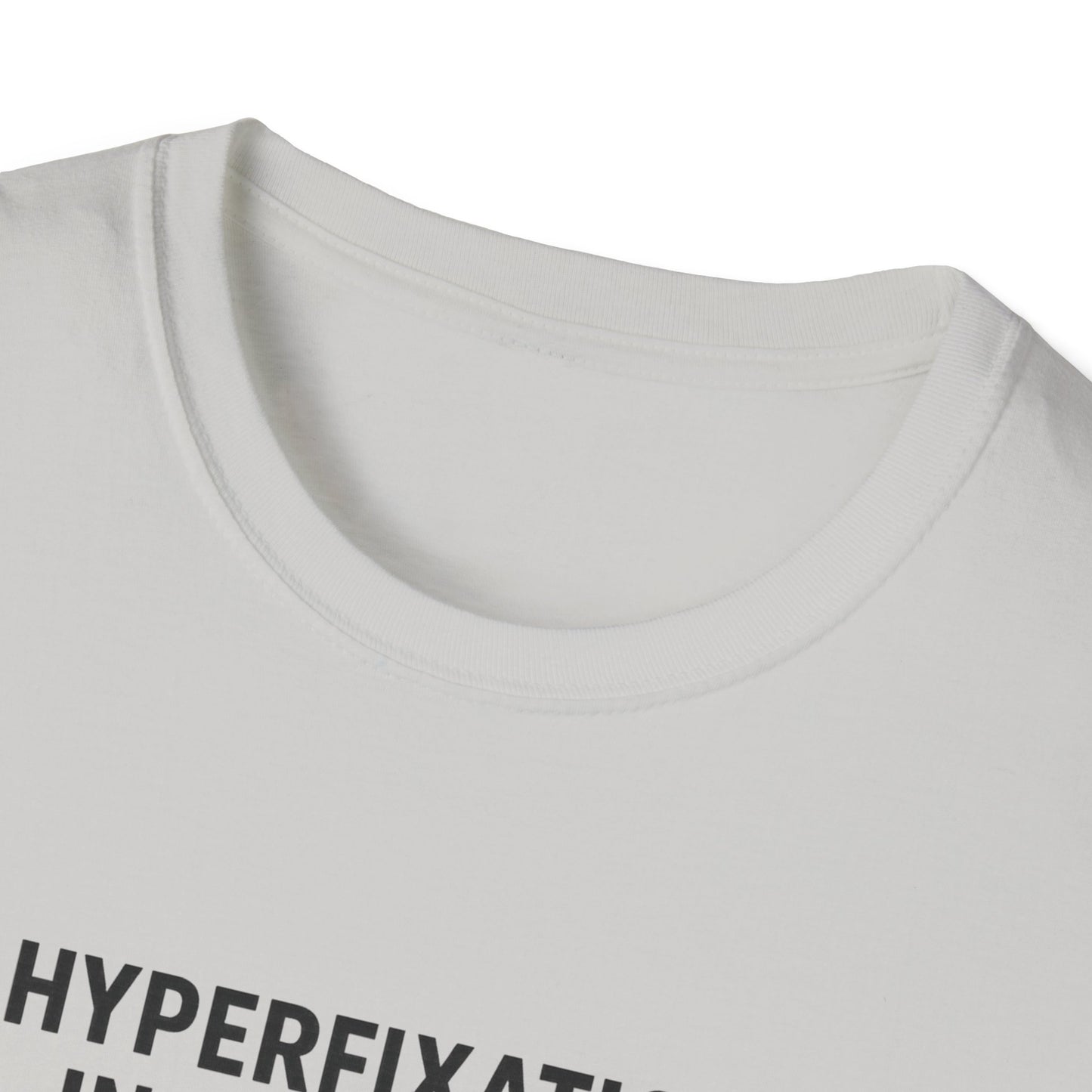 Hyperfixation in Progress – Hobby Tee