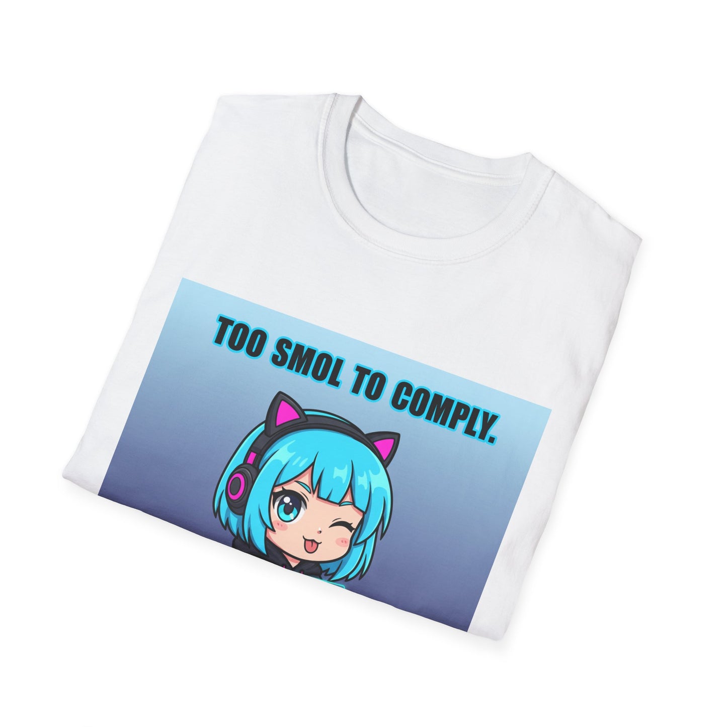 Chibi Hacker T-Shirt – “Too Smol to Comply” | Cute Cyberpunk Gamer Graphic Tee