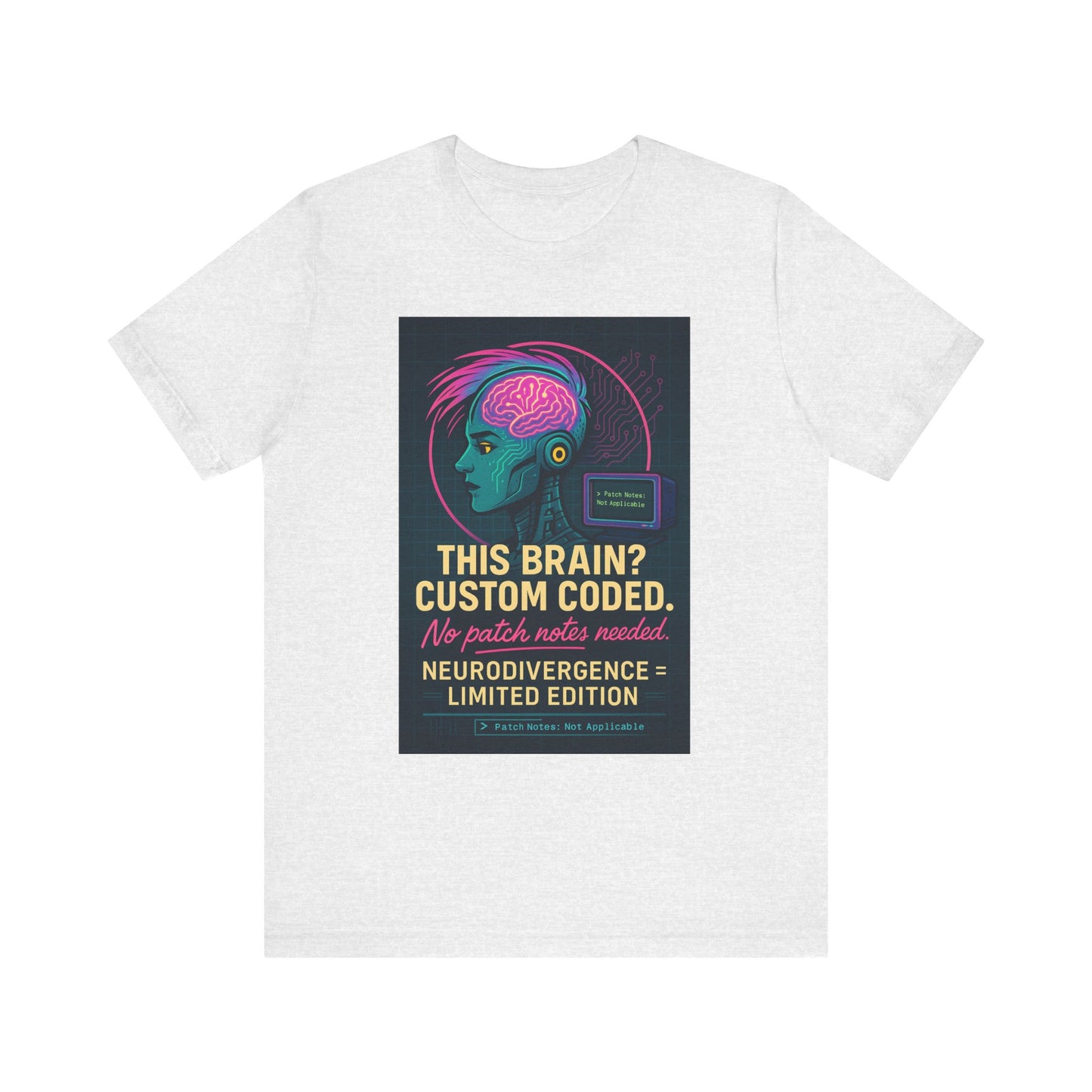 Limited Edition Neurodivergence Tee - This Brain? Custom Coded, Gift for Nerds, Geek Fashion, Unique Graphic Shirt, Mental Health Awareness