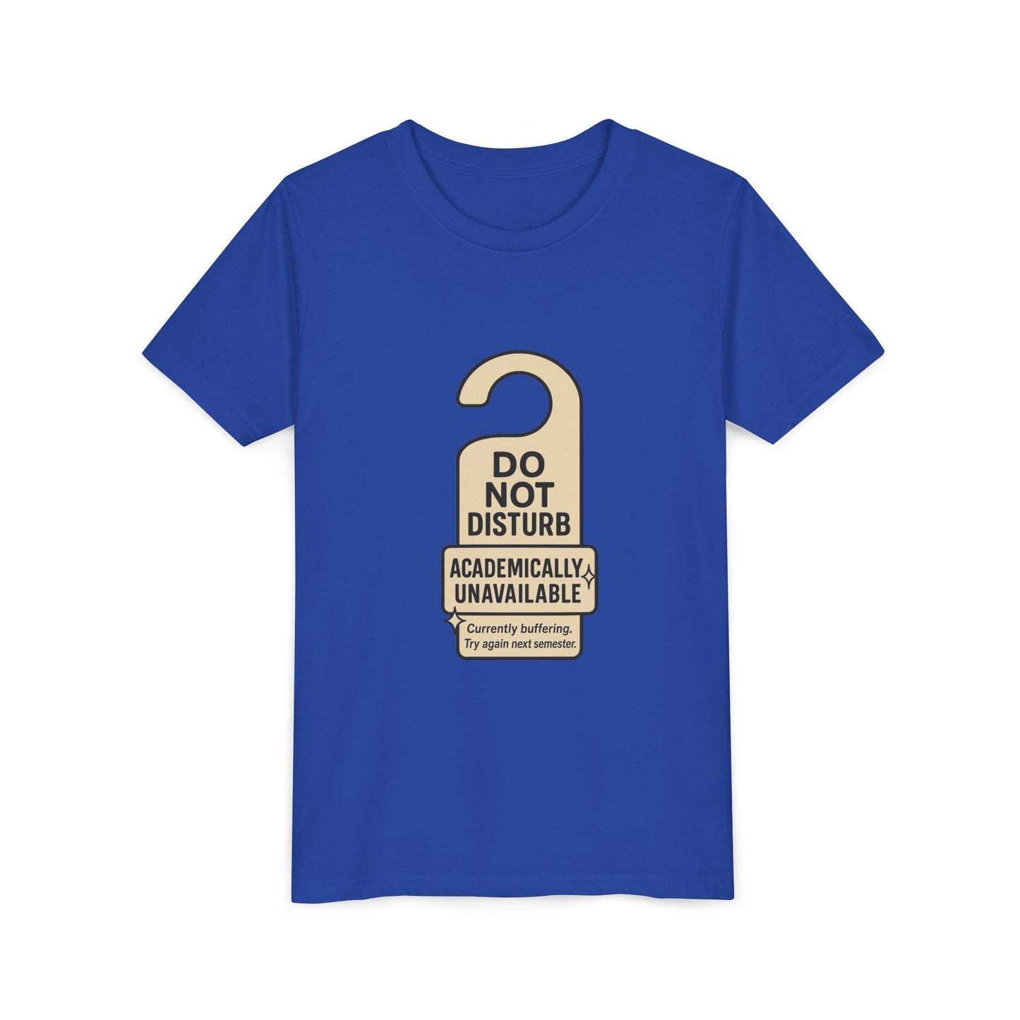 Academic Vibes Youth Tee, Do Not Disturb Shirt, School Wear, Fun Gift for Kids, Back to School Tee, Unavailable Sign T-Shirt