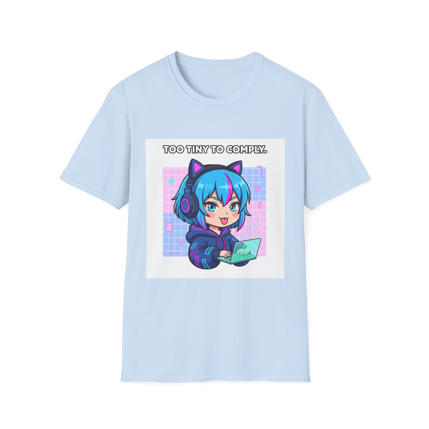 Chibi Hacker T-Shirt – “Too Tiny to Comply” | Cute Cyberpunk Gamer Graphic Tee