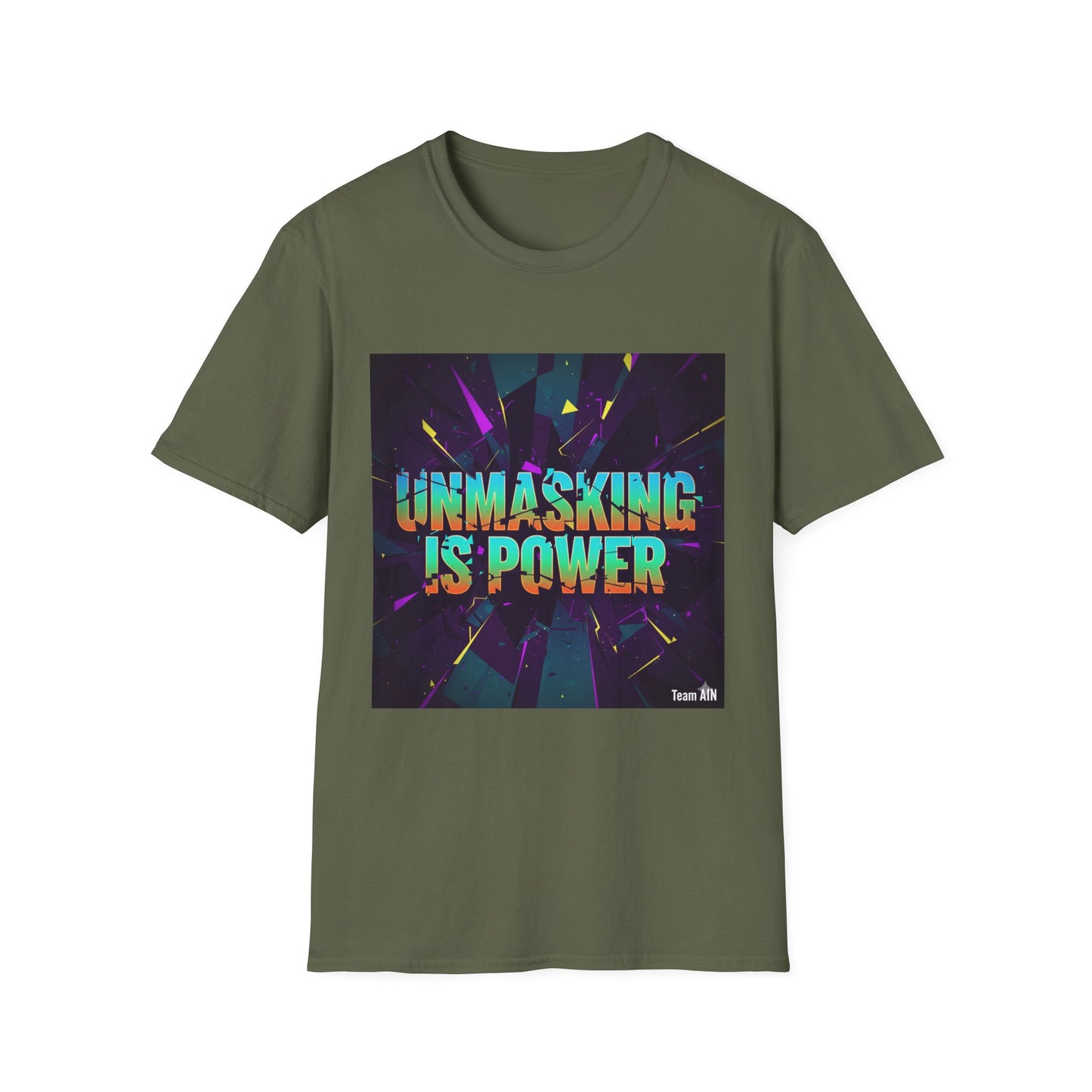 Empowering Unisex Softstyle T-Shirt | Unmasking is Power, Inspirational Tee, Casual Wear, Gift for Advocates, Motivational Shirt