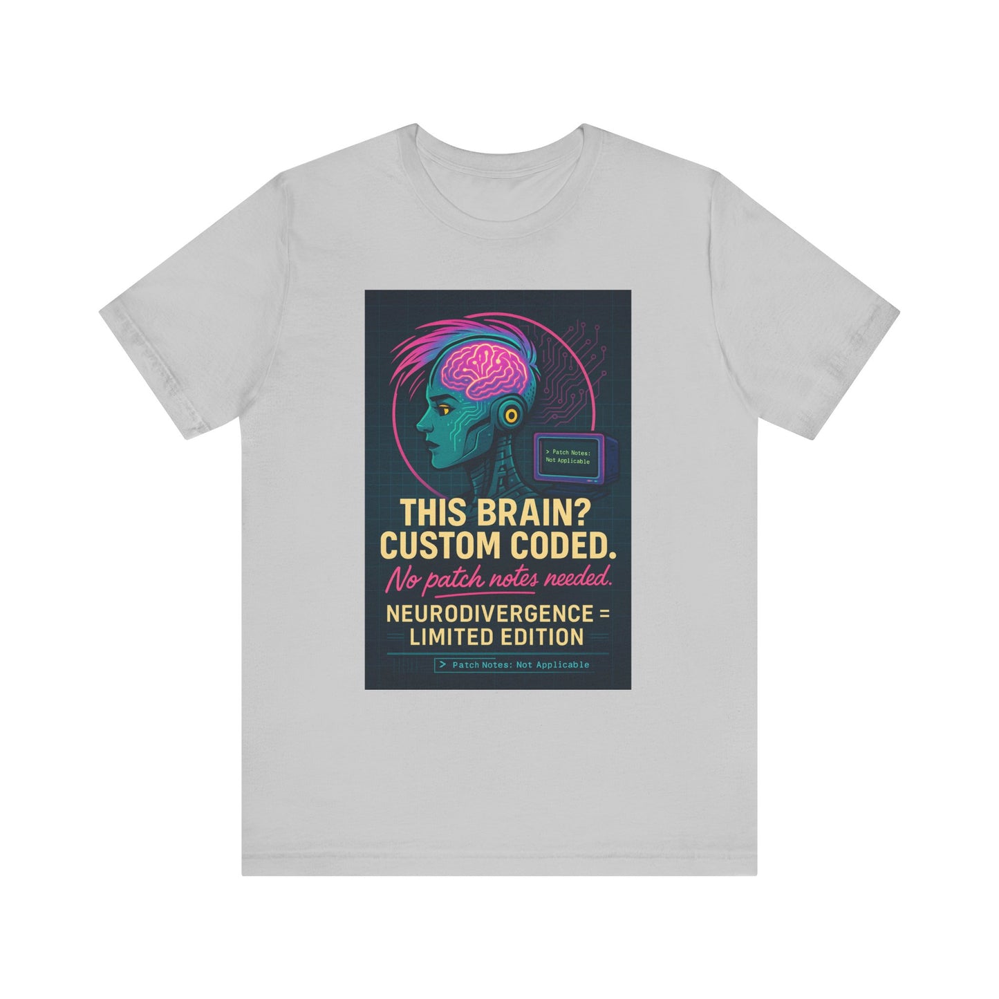 Limited Edition Neurodivergence Tee - This Brain? Custom Coded, Gift for Nerds, Geek Fashion, Unique Graphic Shirt, Mental Health Awareness