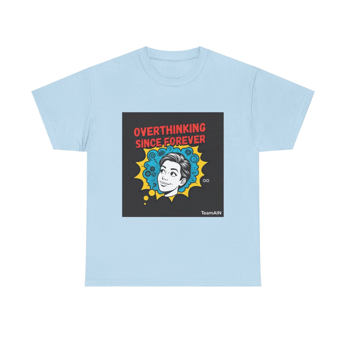 Overthinking Since Forever Shirt | Funny Neurodivergent Graphic Tee