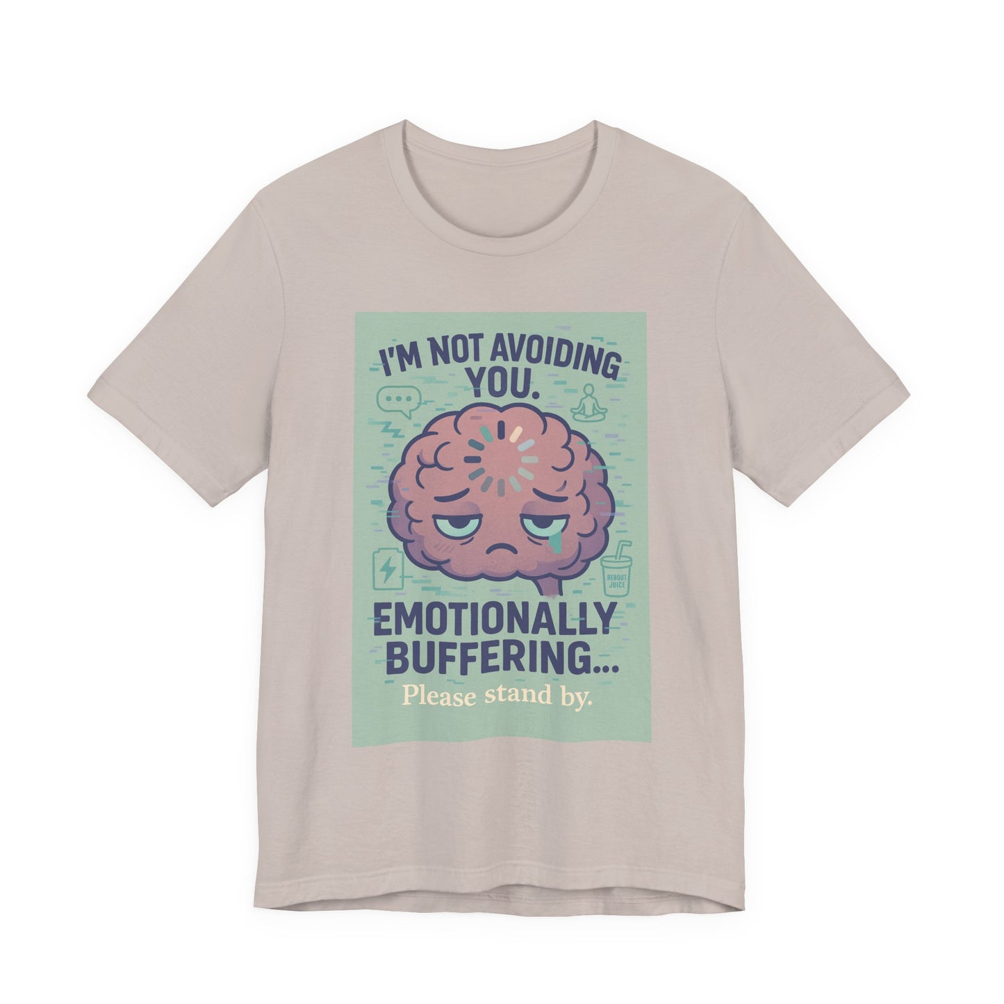 Emotional Buffering Tee, Unisex Jersey Short Sleeve T-Shirt, Funny Graphic Tee, Unique Gift for Friends, Casual Wear, Stress Relief Apparel