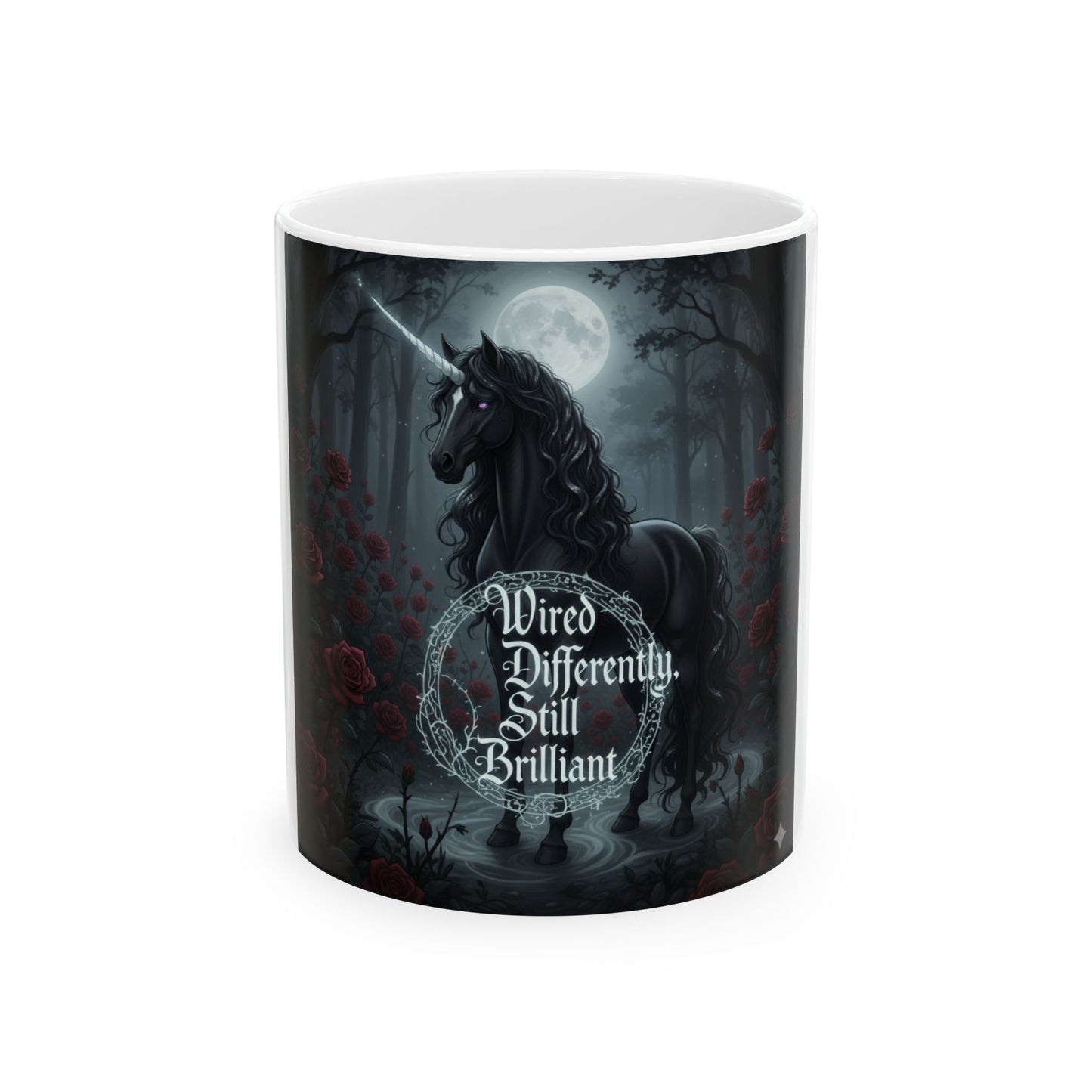 Mystical Unicorn Ceramic Mug - Wired Differently, Still Brilliant, Fantasy Coffee Cup, Tea Mug, Unique Gift, Home Decor, Magical Drinkware