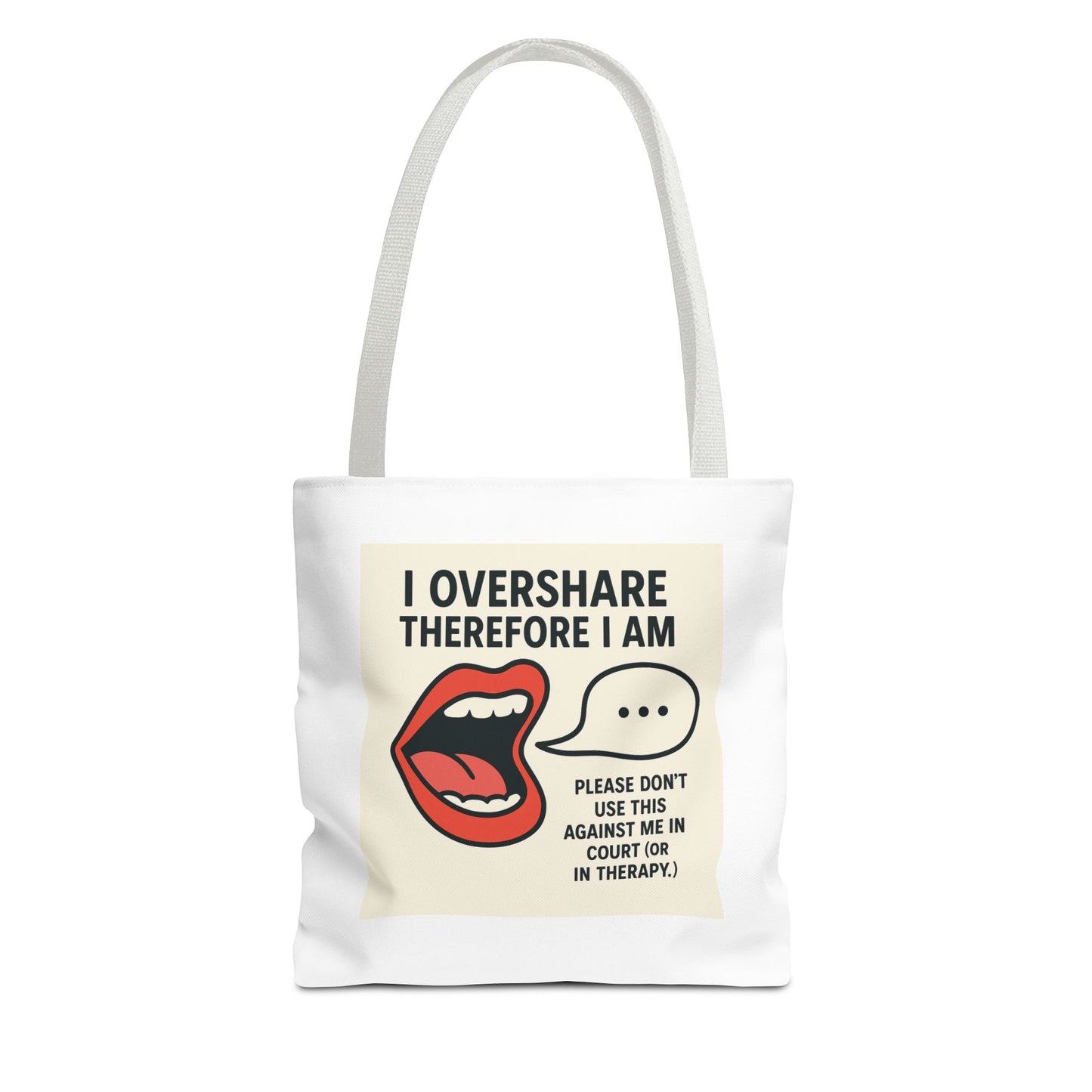 Overshare Tote Bag - Fun Therapist Gift, Cute Eco-Friendly Shopping Bag, Quirky Daily Companion, Unique Gift for Friends, Self-Care Reminder