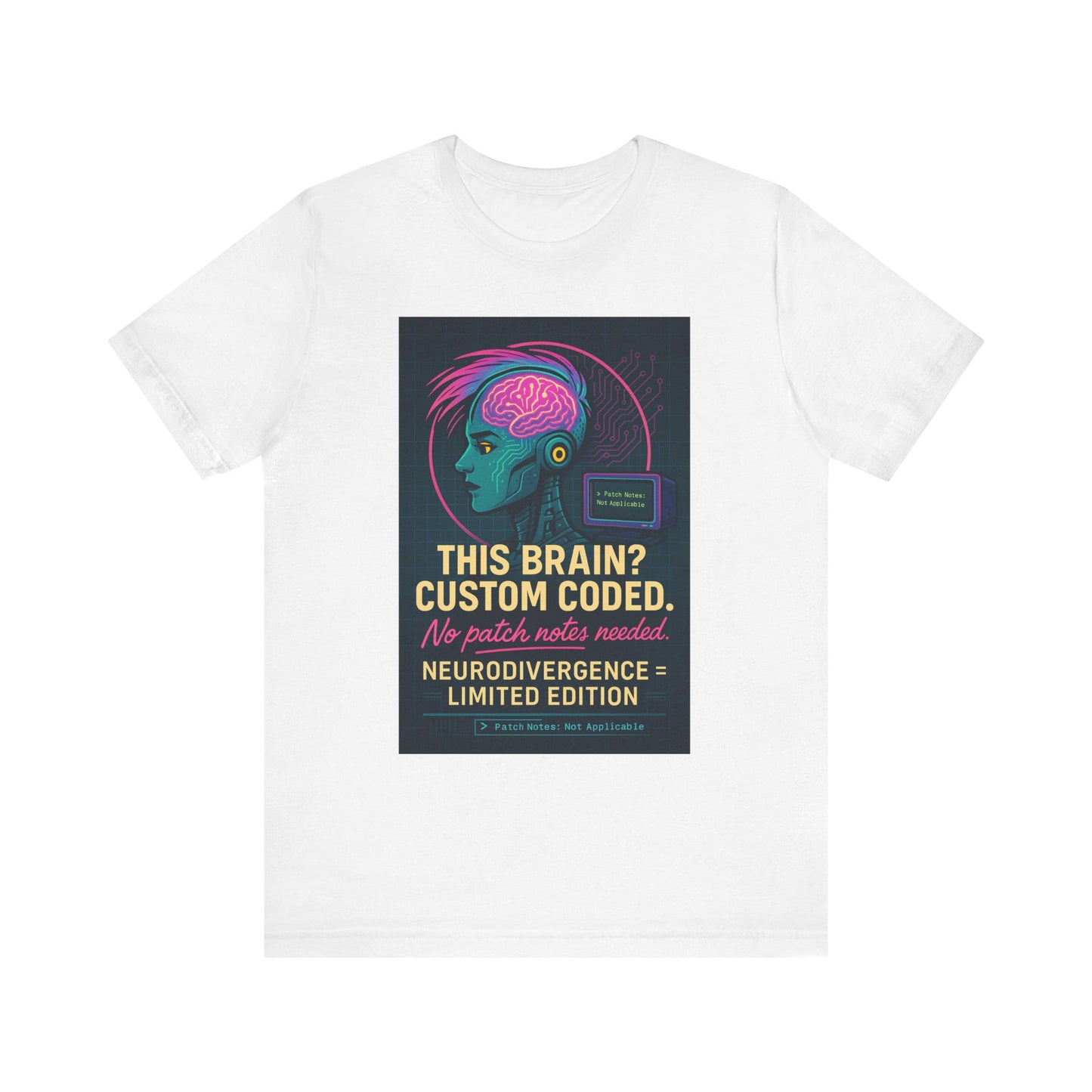 Limited Edition Neurodivergence Tee - This Brain? Custom Coded, Gift for Nerds, Geek Fashion, Unique Graphic Shirt, Mental Health Awareness