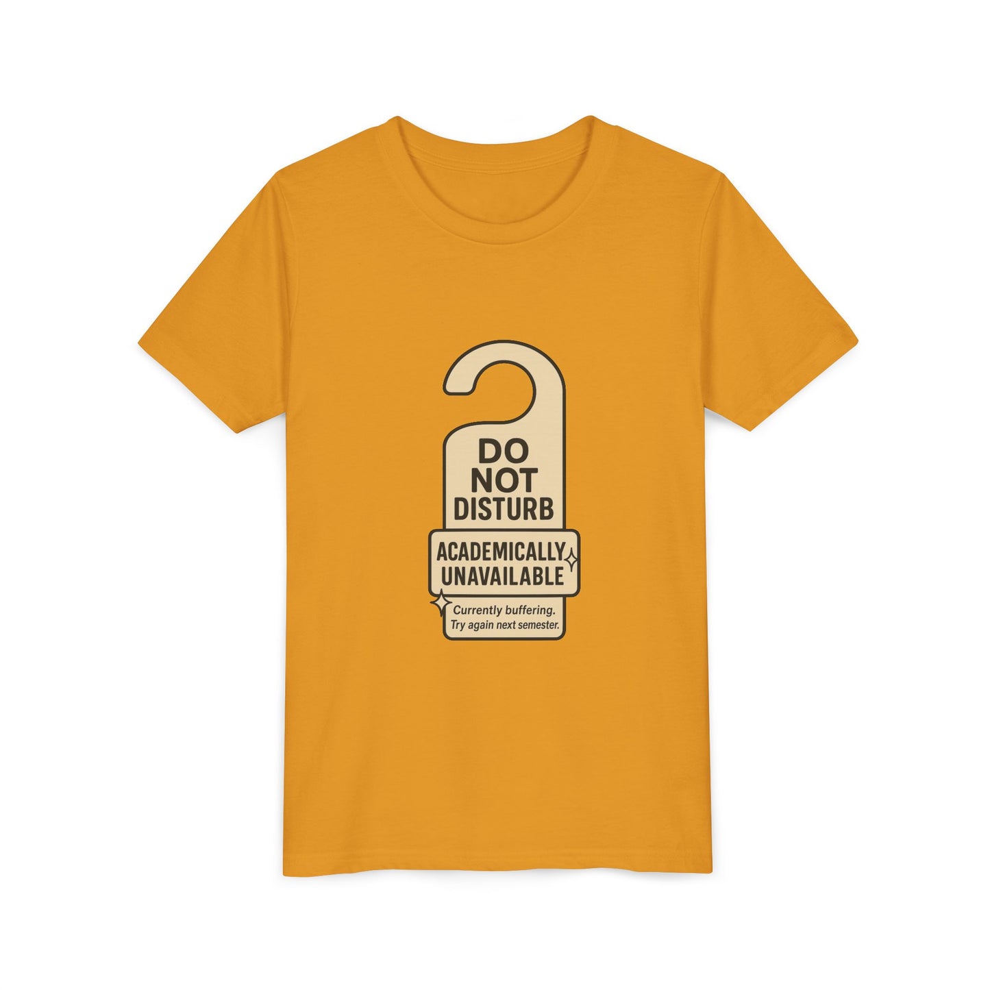 Academic Vibes Youth Tee, Do Not Disturb Shirt, School Wear, Fun Gift for Kids, Back to School Tee, Unavailable Sign T-Shirt